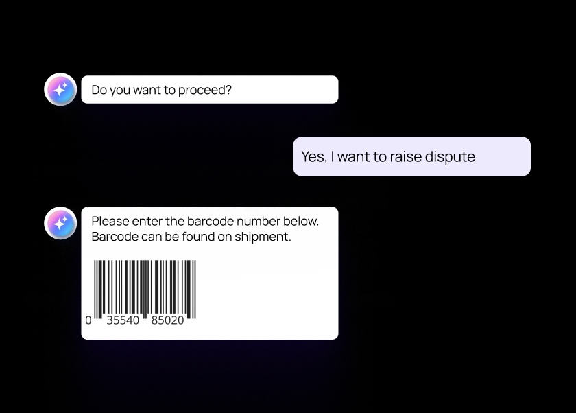 Revolutionize support with 24/7 self-serve experiences for order status, exchange and refund queries