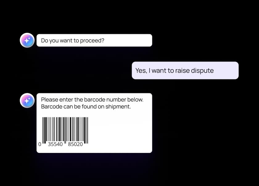 Revolutionize support with 24/7 self-serve experiences for order status, exchange and refund queries