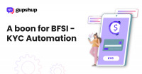 Gupshup recently launched KYC Automation or KYC Service