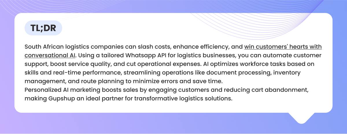 How South African Logistics Brands Can Reduce Operational Costs with Conversational AI 