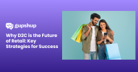 Why D2C is the Future of Retail: Key Strategies for Success